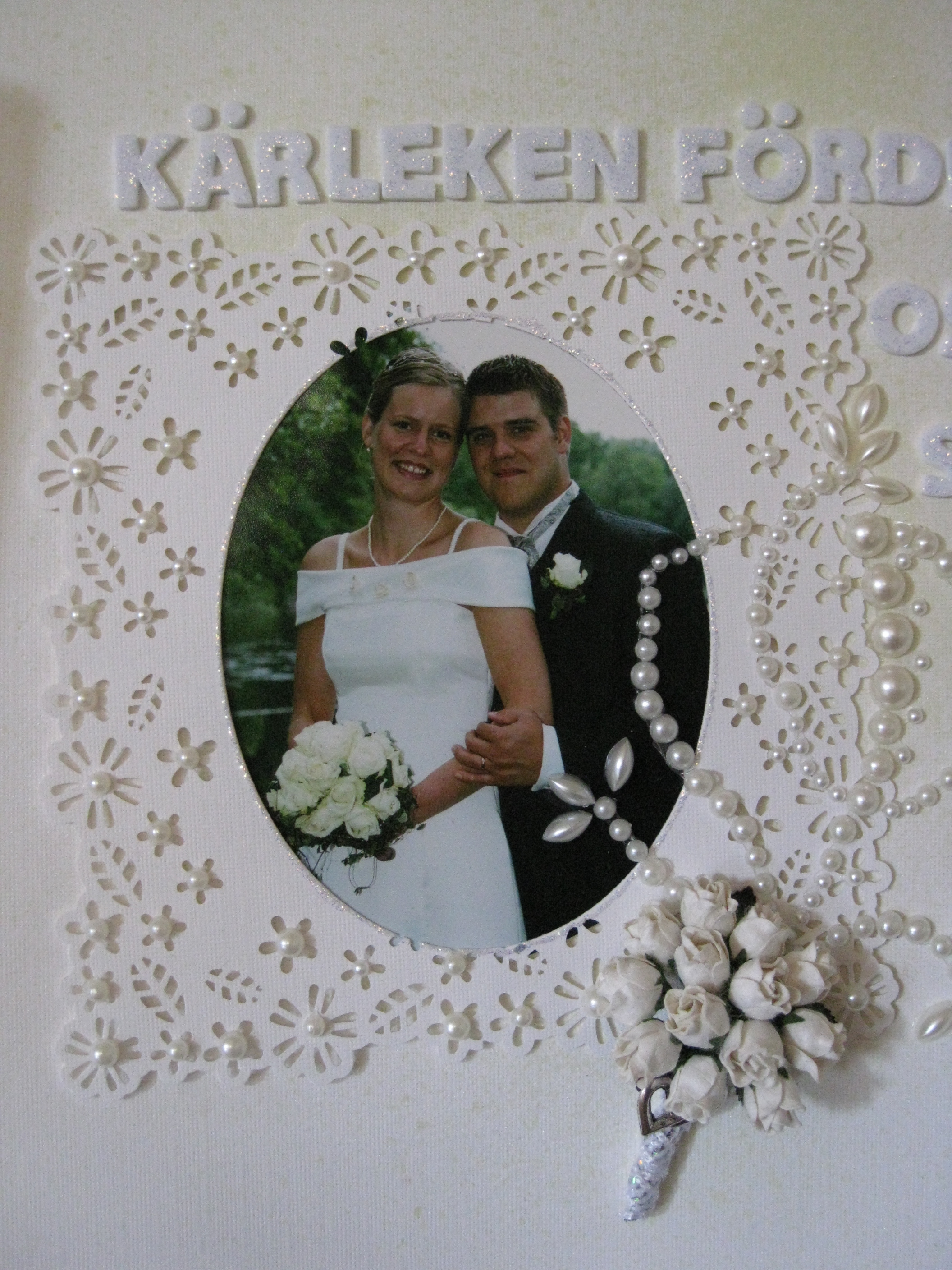 Kärleken förde oss samman – Bröllopsalbum